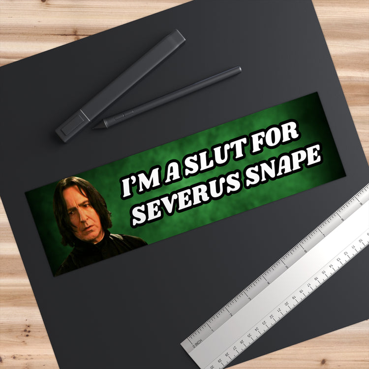 Slut For Snape Bumper Sticker