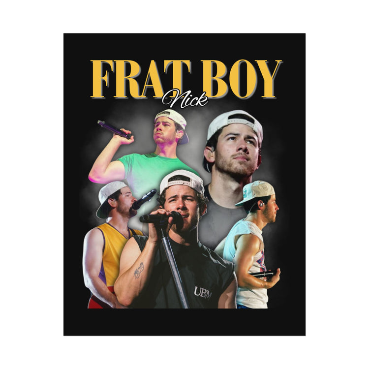 Frat Boy Nick Poster