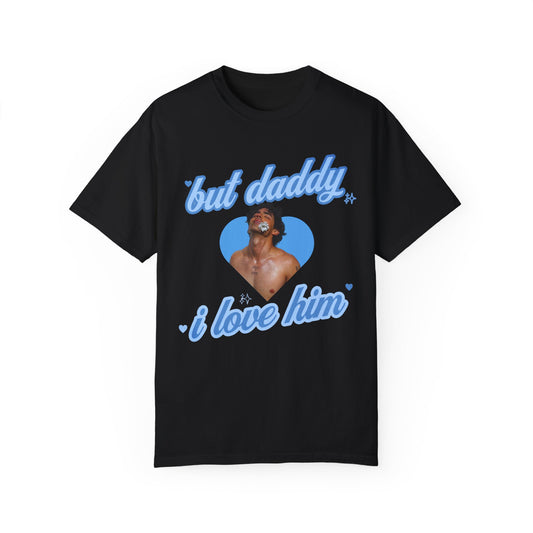 But Daddy, I Love Joe T-Shirt
