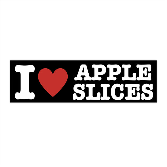 I Heart Apple Slices Bumper Sticker