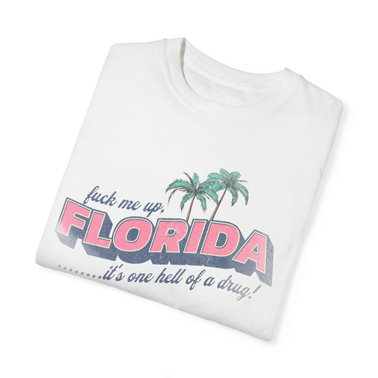 Florida!!! T-Shirt (Derogatory Version)