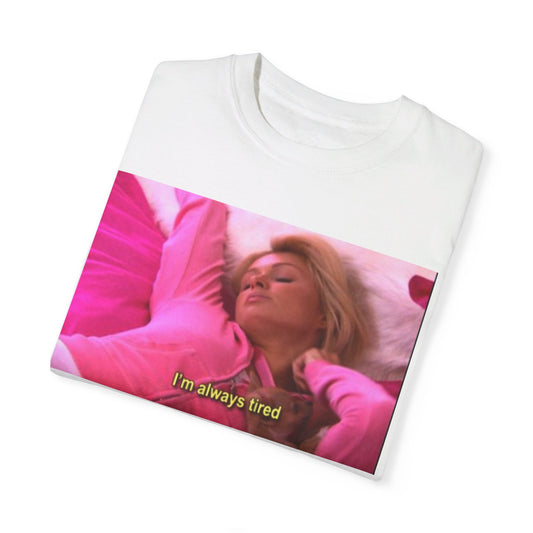 Always Tired T-Shirt